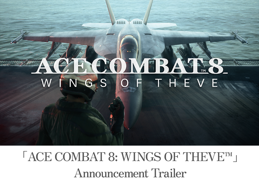 ACE COMBAT 8: WINGS OF THEVE Announcement Trailer